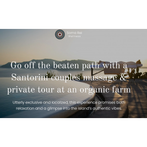 Soma Rei Couples massage & private tour at an organic farm
